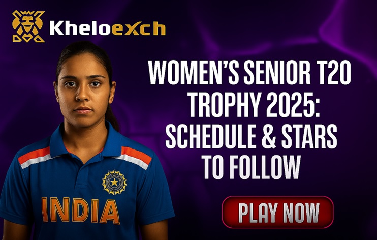 Women’s Senior T20 Trophy 2025: Schedule & Stars to Follow